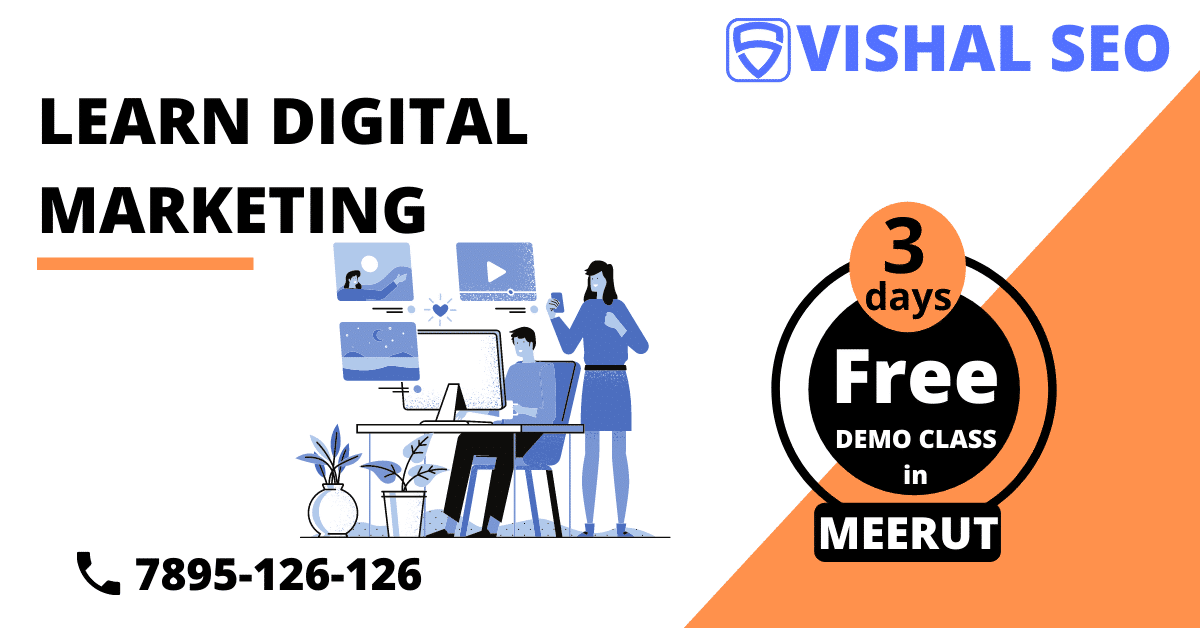 3 day free demo class in Best digital marketing institute in Meerut