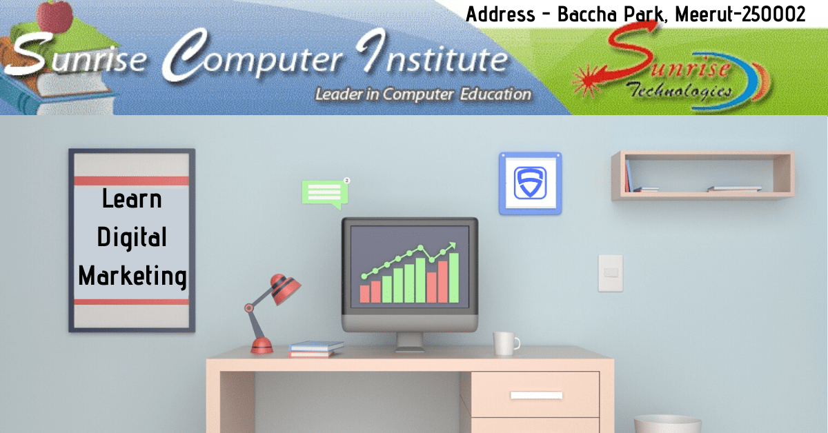 Best Digital Marketing Institute In Meerut | Digital Marketing Course in Meerut