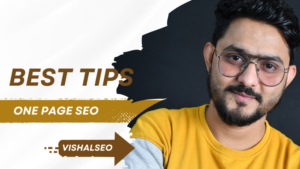 Best On Page SEO Tips by Vishal SEO